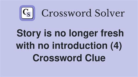 no longer fresh crossword clue